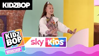 Video thumbnail of "KIDZ BOP Workshop - Available on SkyKids! [Life Of The Party]"