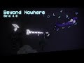 (Trailer)  Beyond Nowhere Beta 3.0 - People Playground Mod