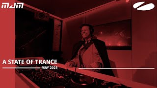 A State Of Trance - May 2023 || Mitchaell JM (#ASOT)