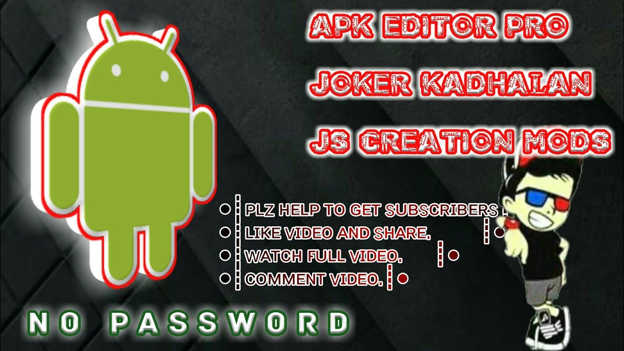 APK EDITOR PRO JOKER KADHALAN Js Creation Mods Joker Kadhalan