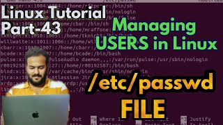 Linux Tutorial 43 -: The /etc/passwd file in linux | Passwd File in Linux | /etc/passwd file explain