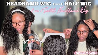 THIS IS A GAME CHANGER!! *NEW* 2 in 1 HEADBAND WIG TO HALF WIG | UniceAmazon