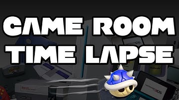 Game Room Time Lapse