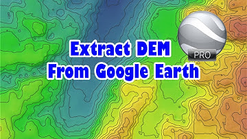 Extract digital elevation model from Google Earth