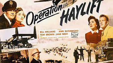 Operation Haylift (1950) Air Force to the rescue! | Docudrama | Bill Williams | Full Movie