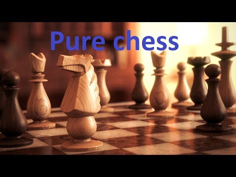 Pure chess. Шахматный стрим!