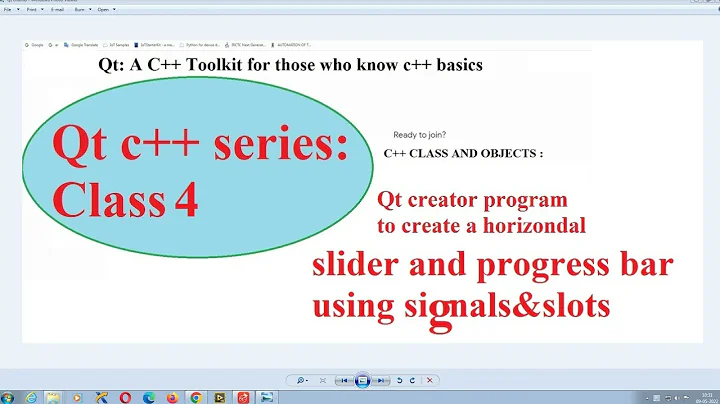 class 4 Qt c++  series- qtcreator  signals&slots  Qslider and Progrssbar