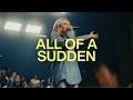 All of a sudden feat tiffany hudson  chris brown  elevation worship