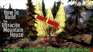 Fallout 76 Camp Tutorial | How To Build The Ultracite Mountain House | Easy // Beginner // Custom