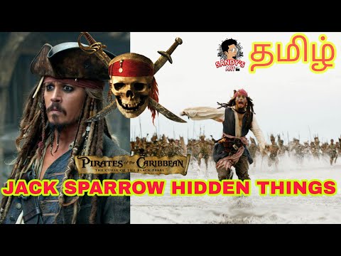 captain-jack-sparrow-|-hidden-details-about-jack-sparrow-by-sandy-|-tamil