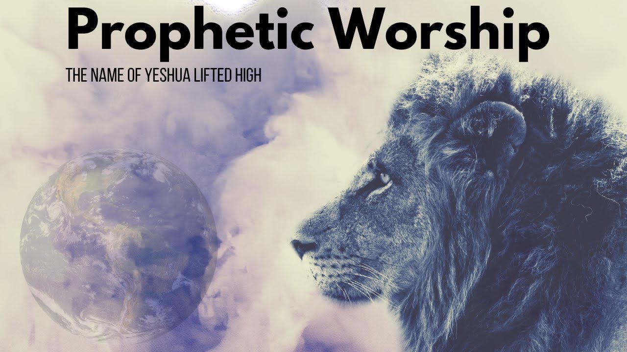 Prophetic Worship Music | The Name of Yeshua Lifted High - YouTube