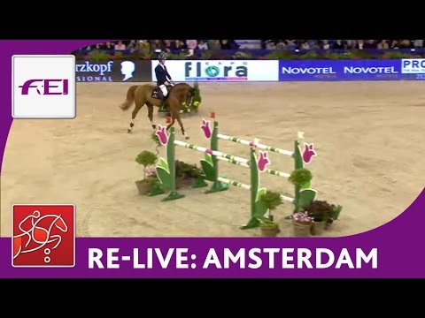Re-Live - FEI Grand Prix Jumping - Amsterdam 2015