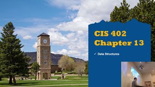 Chapter 13 - Data Storage Structures - CIS 402 Net Worth