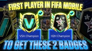 FIRST PLAYER IN FIFA MOBILE TO GET THESE 2 BADGES | ROAD TO MAXED OUT BADGES | FIFA MOBILE 21