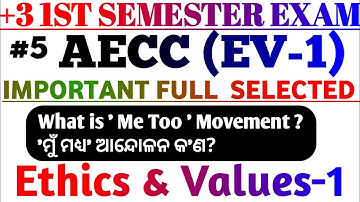 #AECC_EV_1 IMPORTANT  QUESTIONS |ETHICS AND VALUES | SELECTED ||  | +3 1ST SEMESTER EXAM OSOU #5