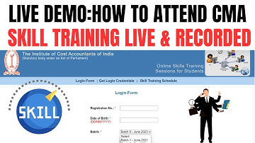 Live Demo :- How to Attend CMA Skill Training Live & Recorded