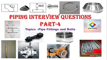 piping interview questions part 4/8