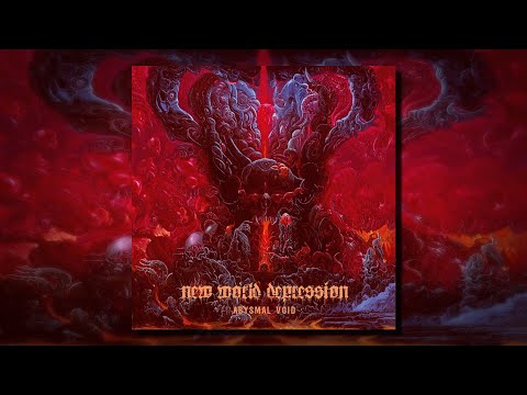 NEW WORLD DEPRESSION Abysmal Void Full Album