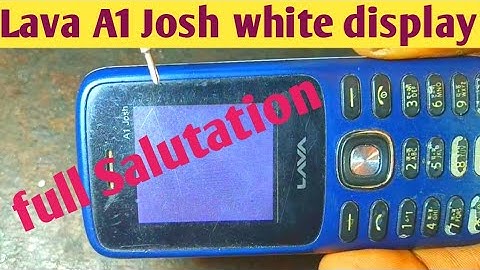 Lava A1 Josh white display salutation.white display kaise theek kare.
