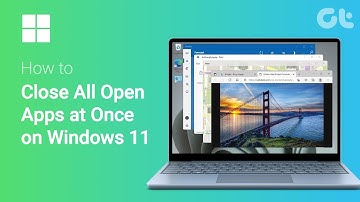 How to Close All Open Apps at Once on Windows 11 | One Kill Switch For All Programs | Guiding Tech