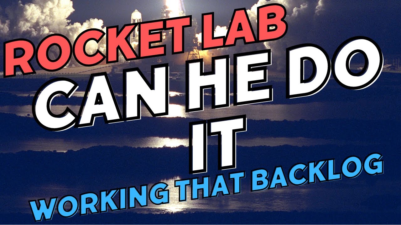 Rocket Lab Stock (RKLB) - Can The COO Take Us To 100 Billion - YouTube