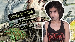 Nuclear Tomb - Terror Labyrinthian ALBUM REVIEW