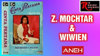 Z. MOCHTAR & WIWIEN - ANEH | O.M. VIYATA