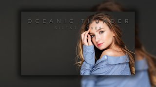 Silent Waves - Oceanic Thunder