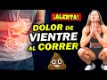 💩 ¿Qué causa el Dolor ABDOMINAL al CORRER? 😰