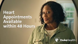 Heart Appointments within 48 Hours | Duke Health