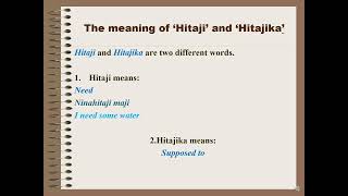 Learn Swahili Hitaji And Hitajika
