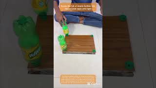 Flip the board over; the bottles now act as stable legs for your new table.