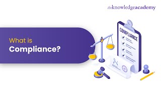 What Is Compliance | Importance Of Compliance | Intro To Compliance