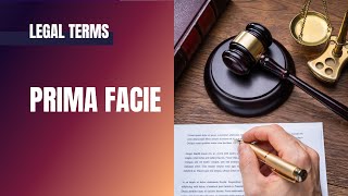 Legal Terms Prima Facie