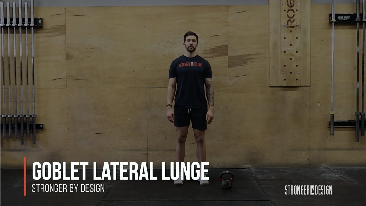 Goblet Lateral Lunge - YouTube