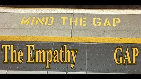 The Empathy Gap