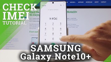 How to Check IMEI Number in SAMSUNG Galaxy Note 10+ - Find Serial Number