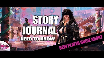 Guild Wars 2 New Player Guide 2022 Short | Story Journal