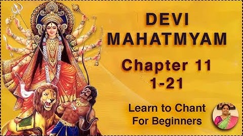 Chapter 11 (1-21) - Learn Devi Mahatmyam / Durga Saptashati