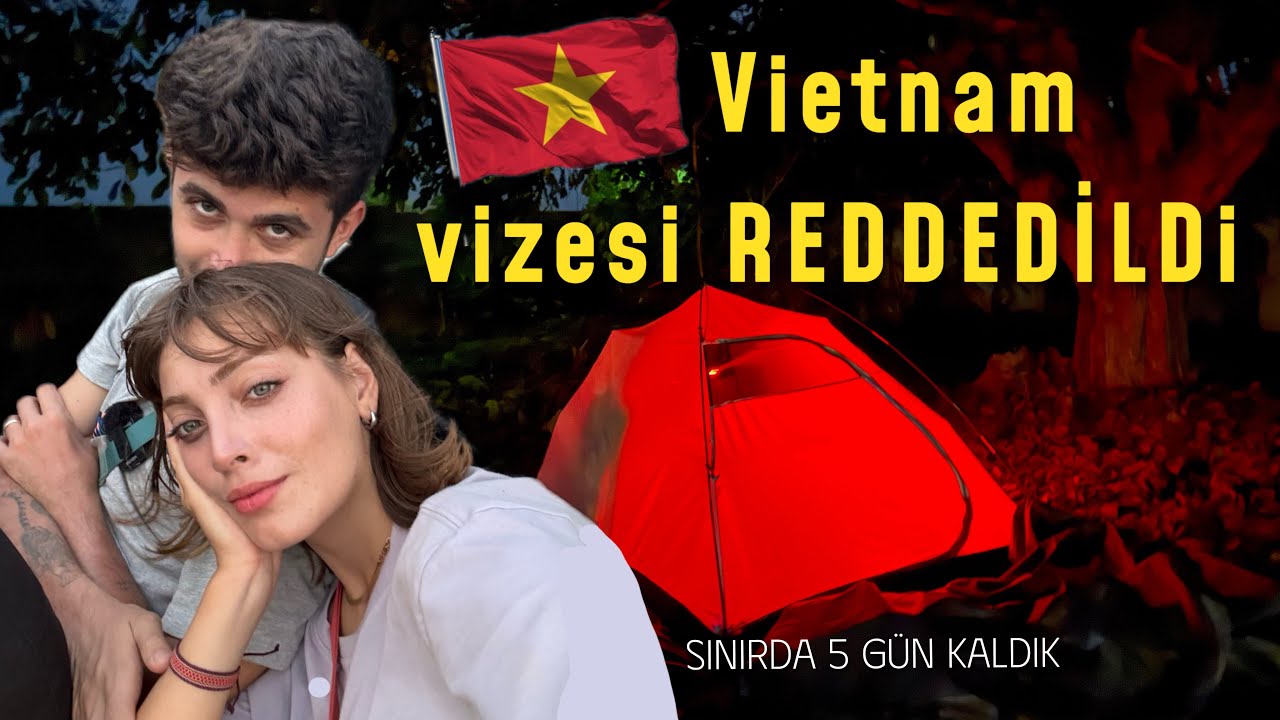 Vietnam Vizesiyle İlgili Kimsenin Bilmediği Detay - Bunları Bilmeden Vietnam Vizesine Başvurma l 43