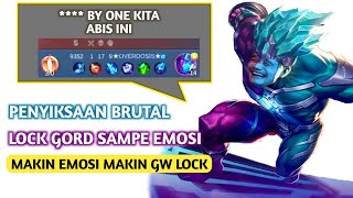 Brutal Lock Gord Sampe Ngajak By One, Makin Emosi Makin Di lock