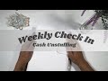 WEEKLY CHECK IN | CASH UNSTUFFING | HOW I UTILIZE CREDIT &amp; DEBIT CARDS