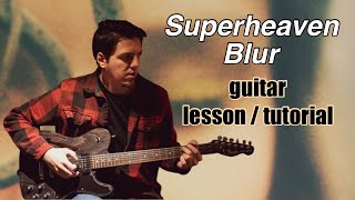 Superheaven Blur guitar lesson / tutorial