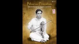 Bhairavi Raagam - Bhairavi Pravaham Violin Live Concert by Lalgudi G.Jayaraman - Vol 2