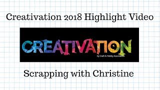 Creativation 2018: Highlight Video