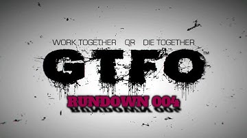 Matchmaking Patch - GTFO Rundown 004 - A1 "Cytology" =  is working :-)