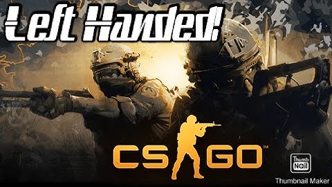 How To Change Your Weapon To Be Left Handed In CS:GO!