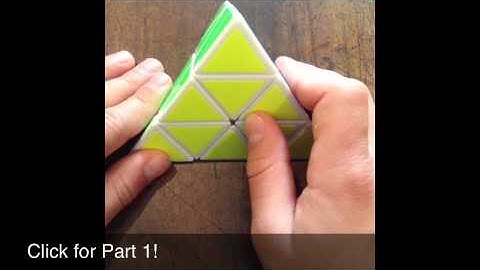 Pyraminx Tutorial Part 2!