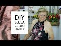 DIY :: BLUSA CUELLO HALTER