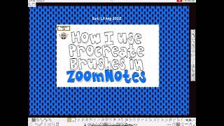Using ZoomNotes-How I Use Procreate Brushes In ZoomNotes